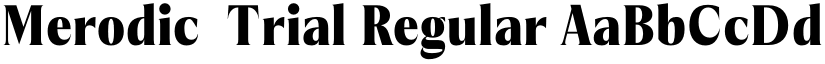 Merodic-Trial Regular font
