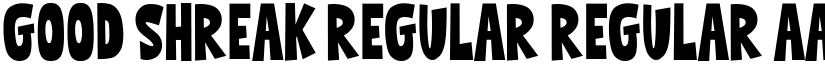 Good Shreak Regular Regular font