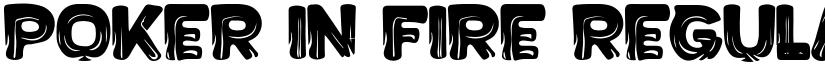 Poker in Fire Regular font