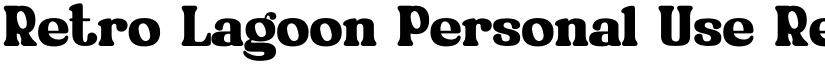 Retro Lagoon Personal Use Regular font