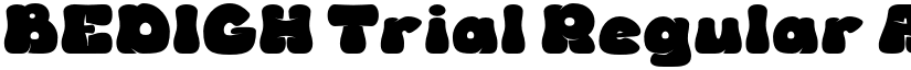 BEDIGH Trial Regular font