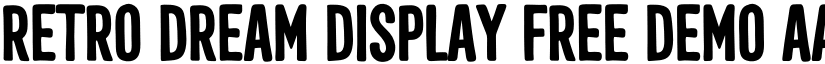 Retro Dream Display Free Demo font