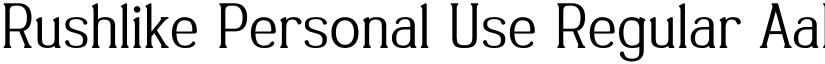 Rushlike Personal Use Regular font