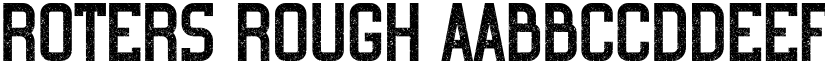 Roters Rough font