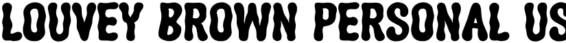 Louvey Brown Personal Use Regular font