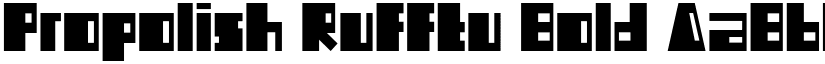 Propolish Rufftu Bold font