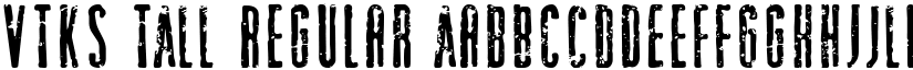 VTKS TALL Regular font