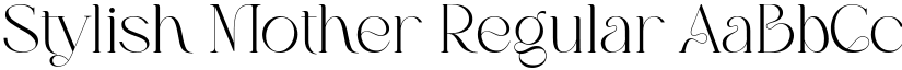 Stylish Mother Regular font