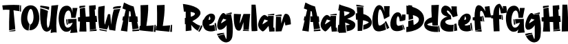 TOUGHWALL Regular font