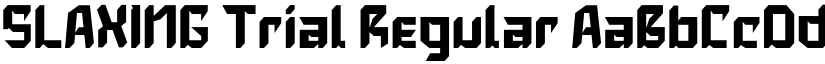 SLAXING Trial Regular font