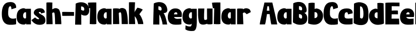 Cash-Plank Regular font