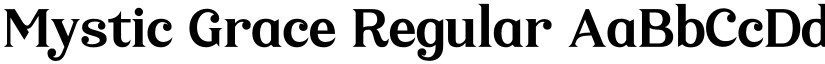 Mystic Grace Regular font