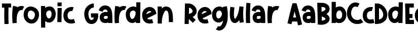 Tropic Garden Regular font