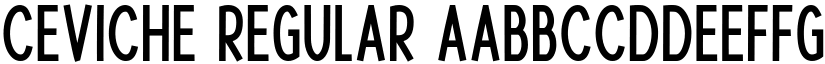 Ceviche Regular font