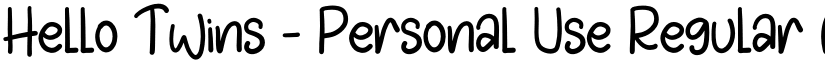 Hello Twins - Personal Use Regular font