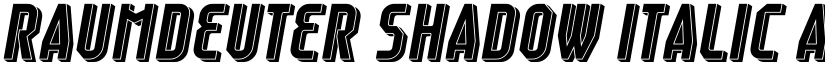 Raumdeuter Shadow Italic font