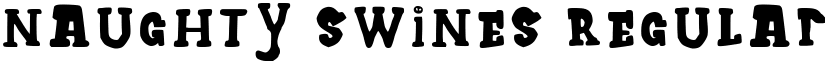 Naughty Swines Regular font