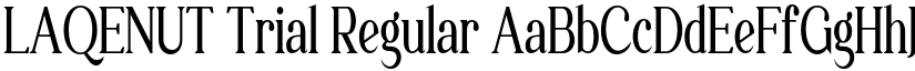 LAQENUT Trial Regular font