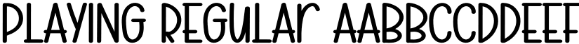 Playing Regular font