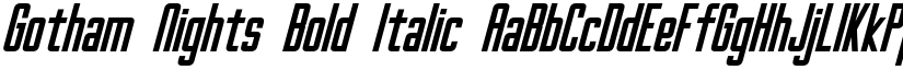 Gotham Nights Bold Italic font