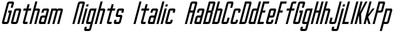 Gotham Nights Italic font