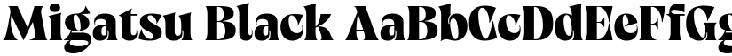 Migatsu Black font