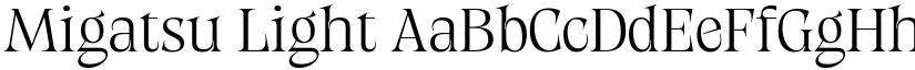 Migatsu Light font