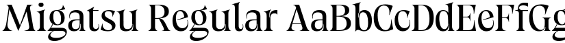 Migatsu Regular font