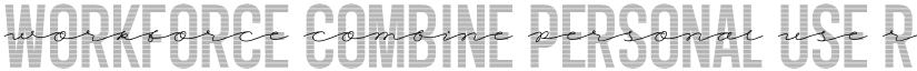 Workforce Combine PERSONAL USE Regular font