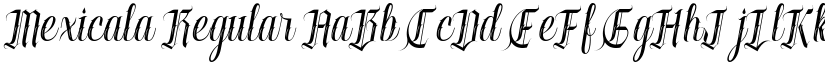 Mexicala Regular font