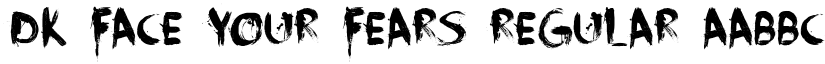 DK Face Your Fears Regular font
