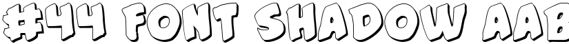#44 Font Shadow font