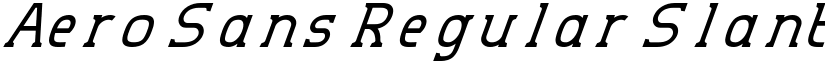 Aero Sans Regular Slant font