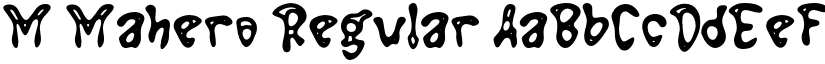 M Mahero Regular font