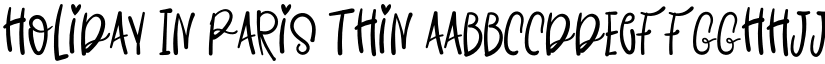 Holiday In Paris Thin font