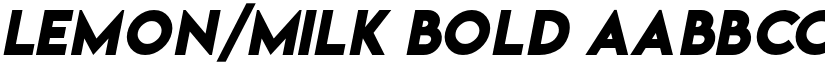 Lemon/Milk Bold font