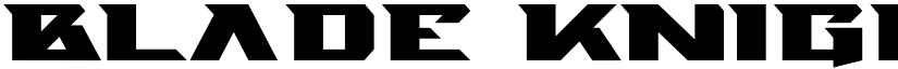 Blade Knight Regular font