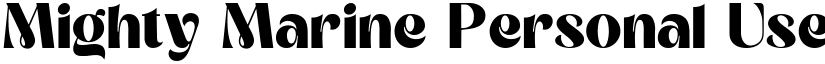 Mighty Marine Personal Use Only Regular font
