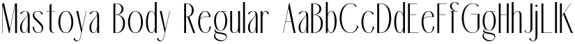 Mastoya Body Regular font