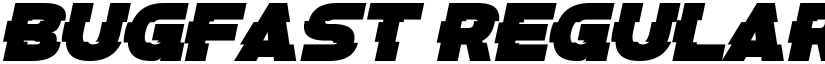 Bugfast Regular font