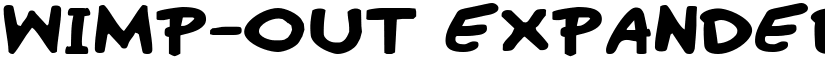 Wimp-Out Expanded font