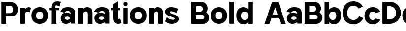 Profanations Bold font