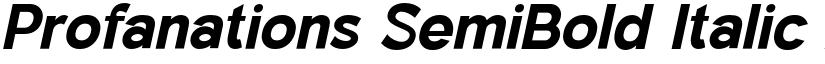 Profanations SemiBold Italic font