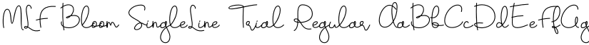 MLF Bloom SingleLine Trial Regular font