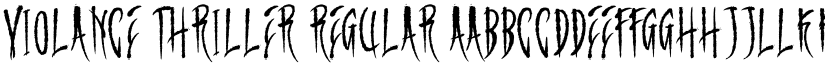 Violance Thriller Regular font