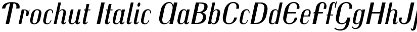 Trochut Italic font