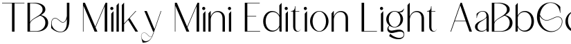 TBJ Milky Mini Edition Light font