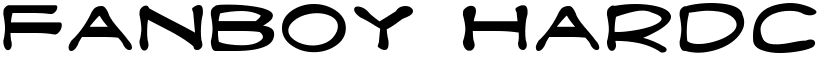 Fanboy Hardcore font