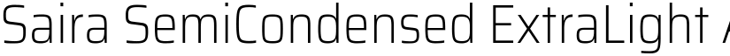 Saira SemiCondensed ExtraLight font