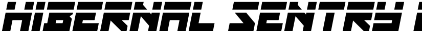 Hibernal Sentry Laser Italic Regular font